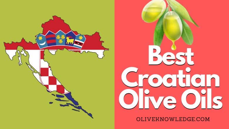 best croatian olive oils